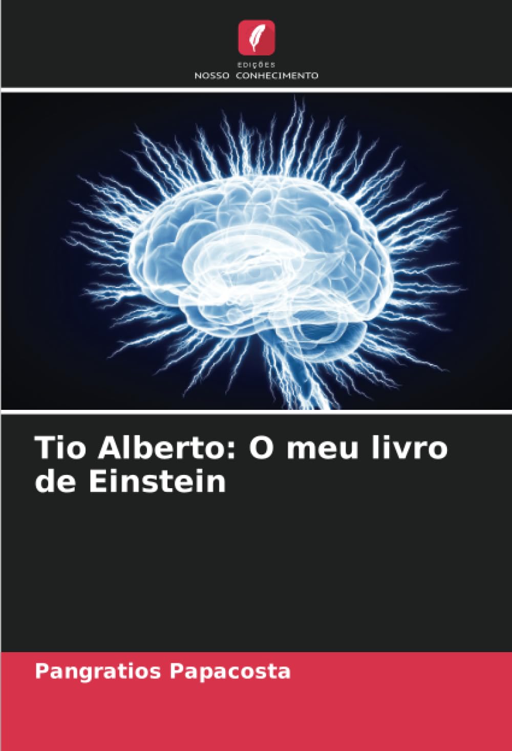 Tio Alberto: O meu livro de Einstein Natural Sciences