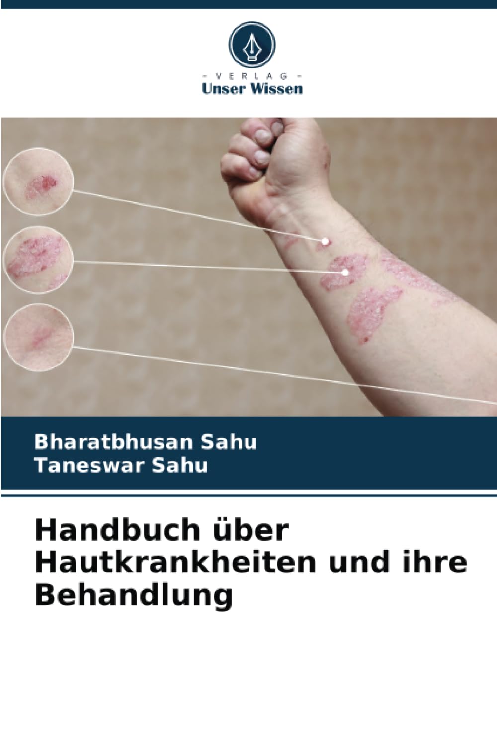 Handbuch über Hautkrankheiten und ihre Behandlung: DE Medicine