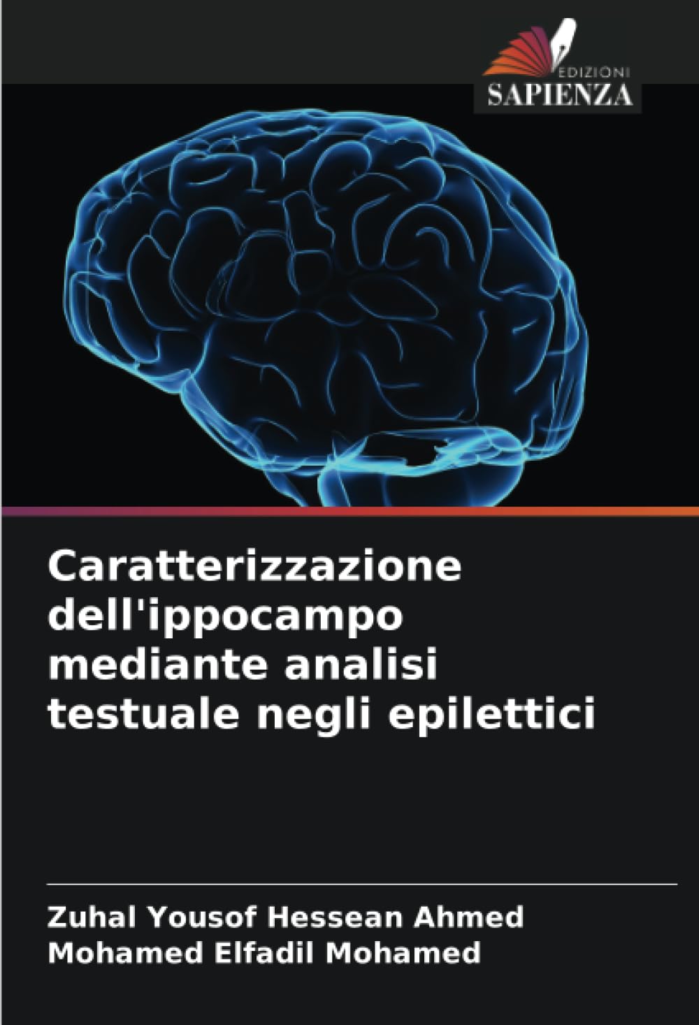 Caratterizzazione dell'ippocampo mediante analisi testuale negli epilettici Medicine