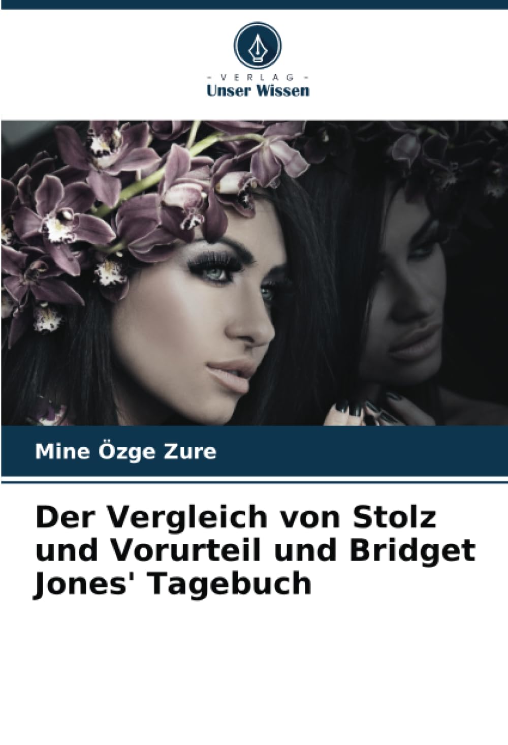 Der Vergleich von Stolz und Vorurteil und Bridget Jones' Tagebuch Books