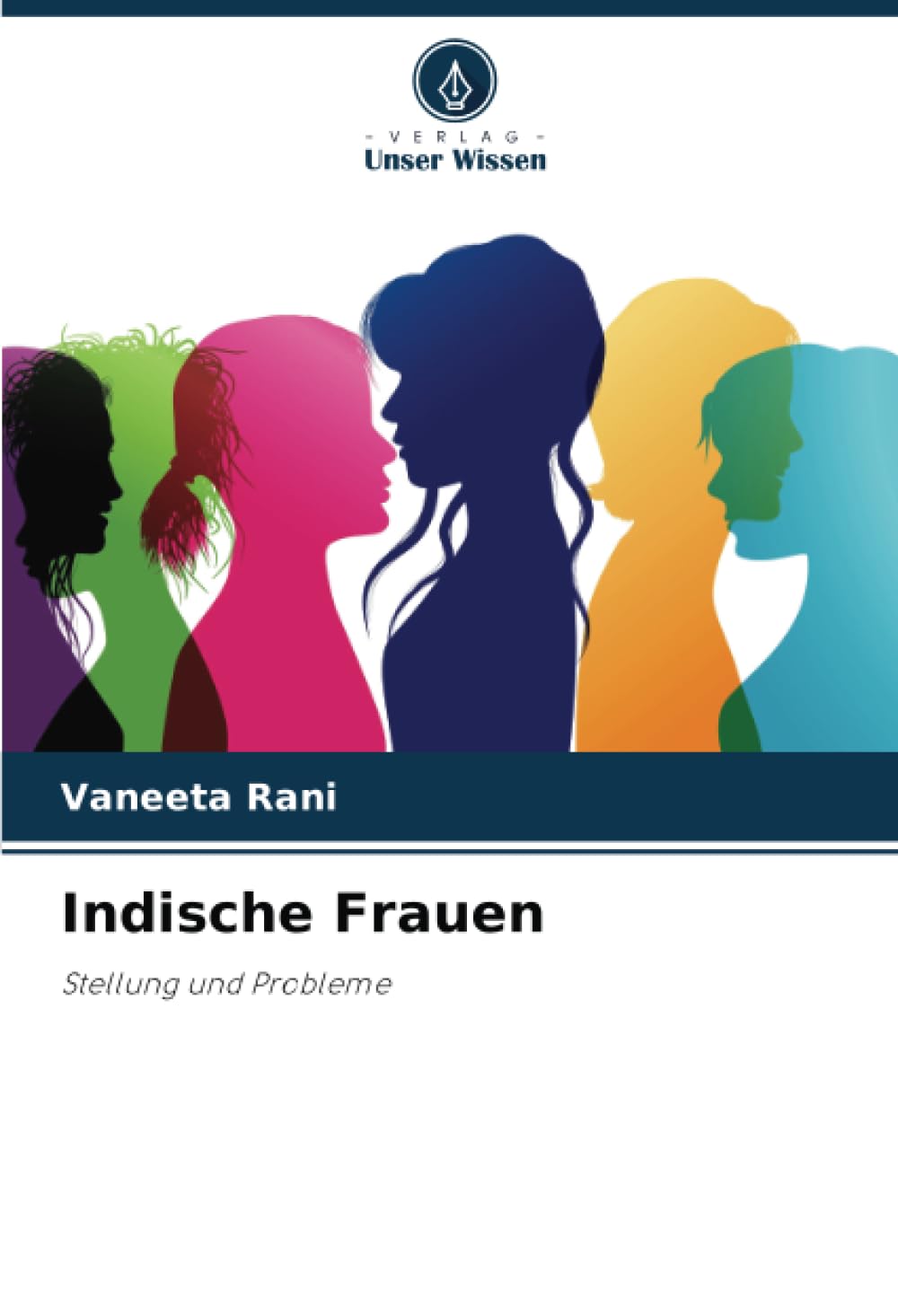 Indische Frauen: Stellung und Probleme Law