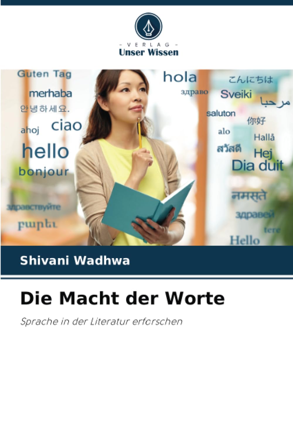Die Macht der Worte: Sprache in der Literatur erforschen Books
