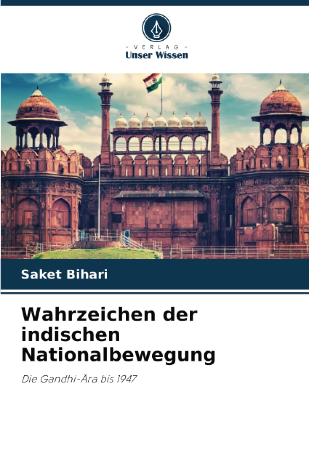 Wahrzeichen der indischen Nationalbewegung Law