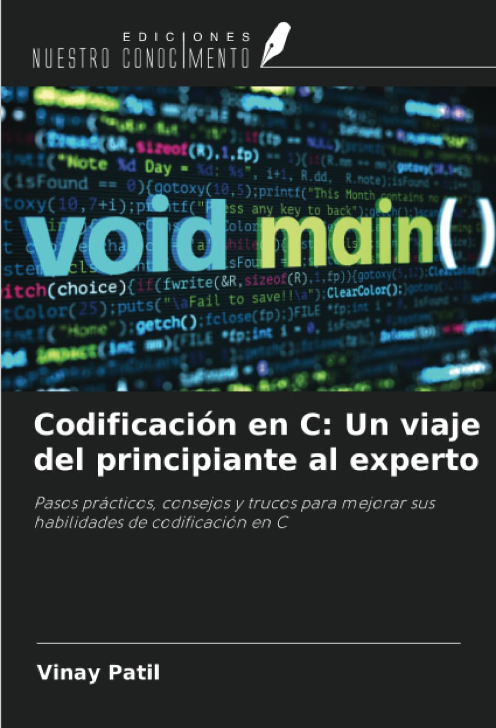 Codificación en C: Un viaje del principiante al experto Computer Science