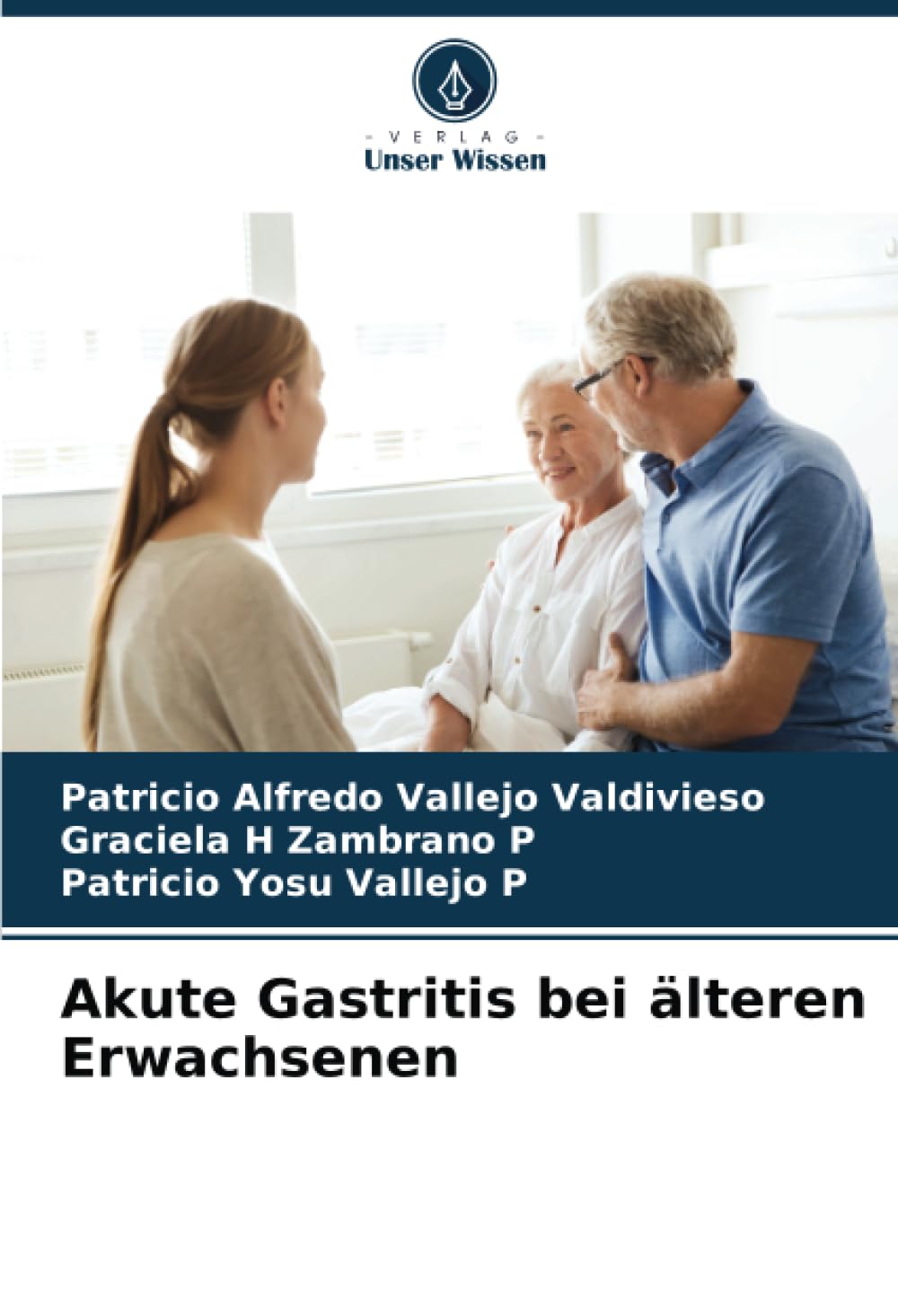 Akute Gastritis bei älteren Erwachsenen: DE Medicine