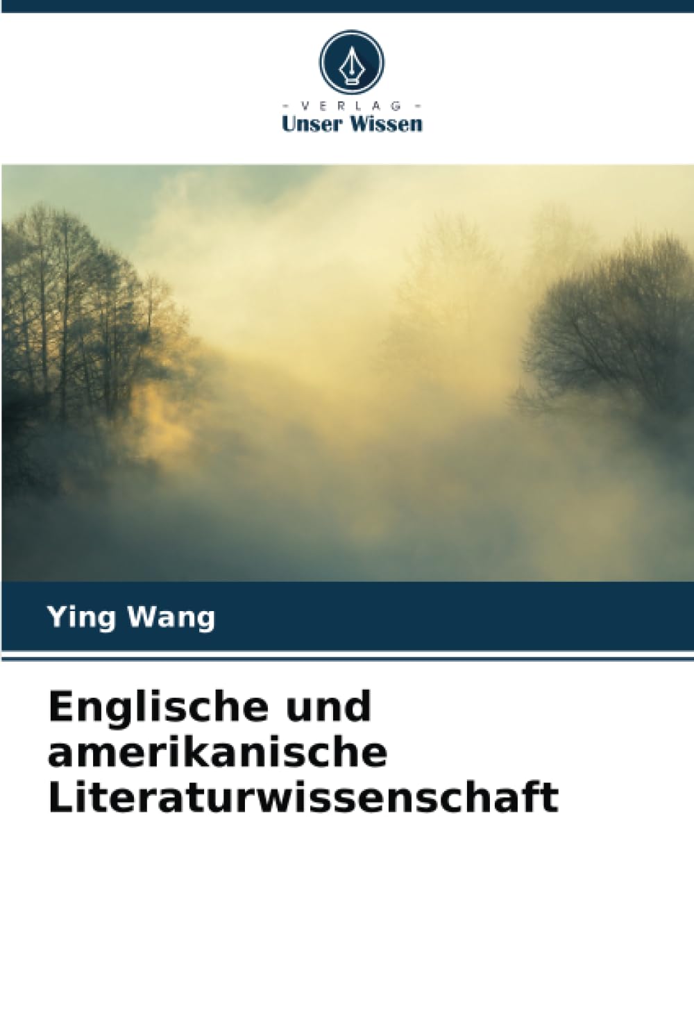Englische und amerikanische Literaturwissenschaft: DE Learning & Reference