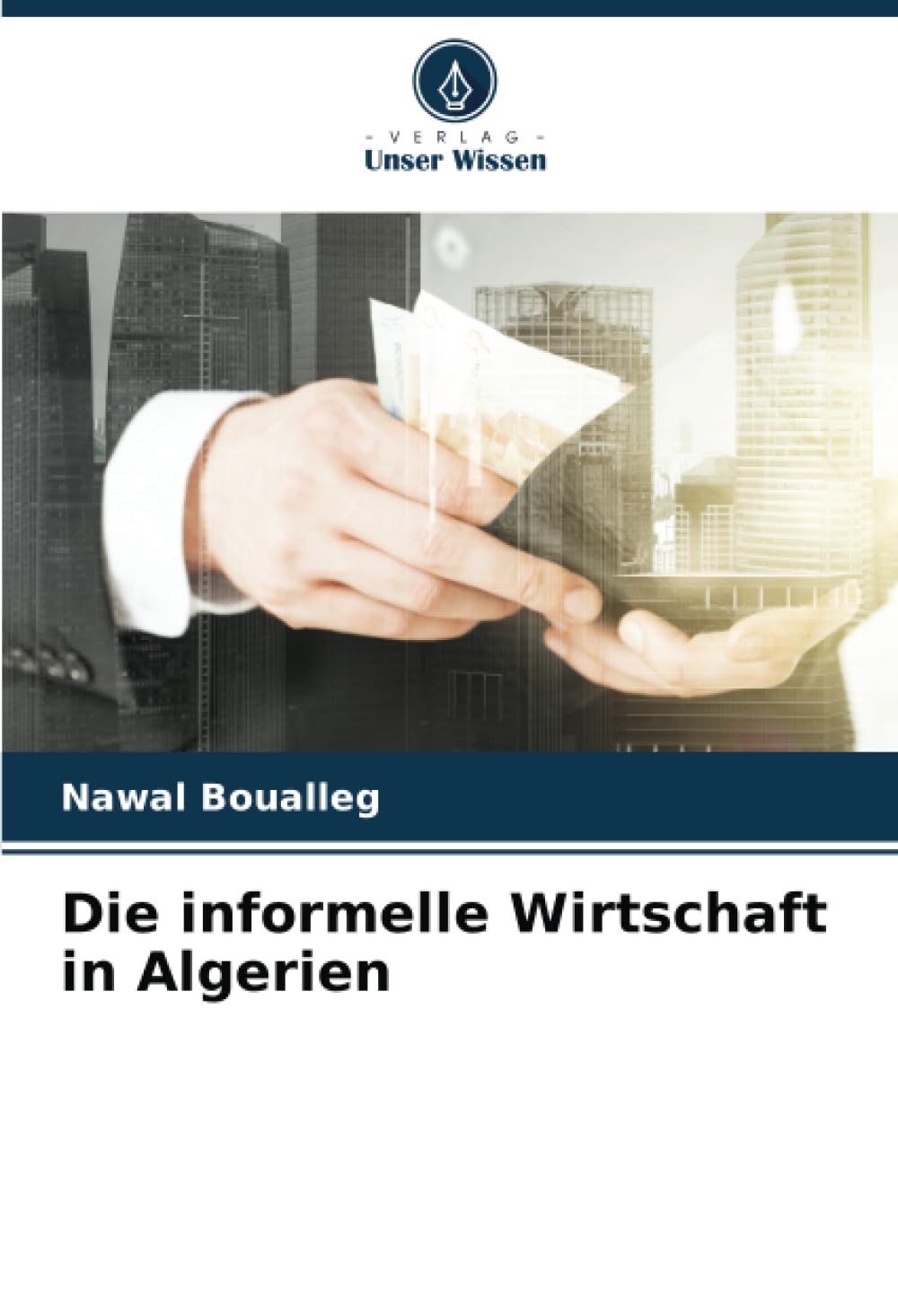 Die informelle Wirtschaft in Algerien: DE Law
