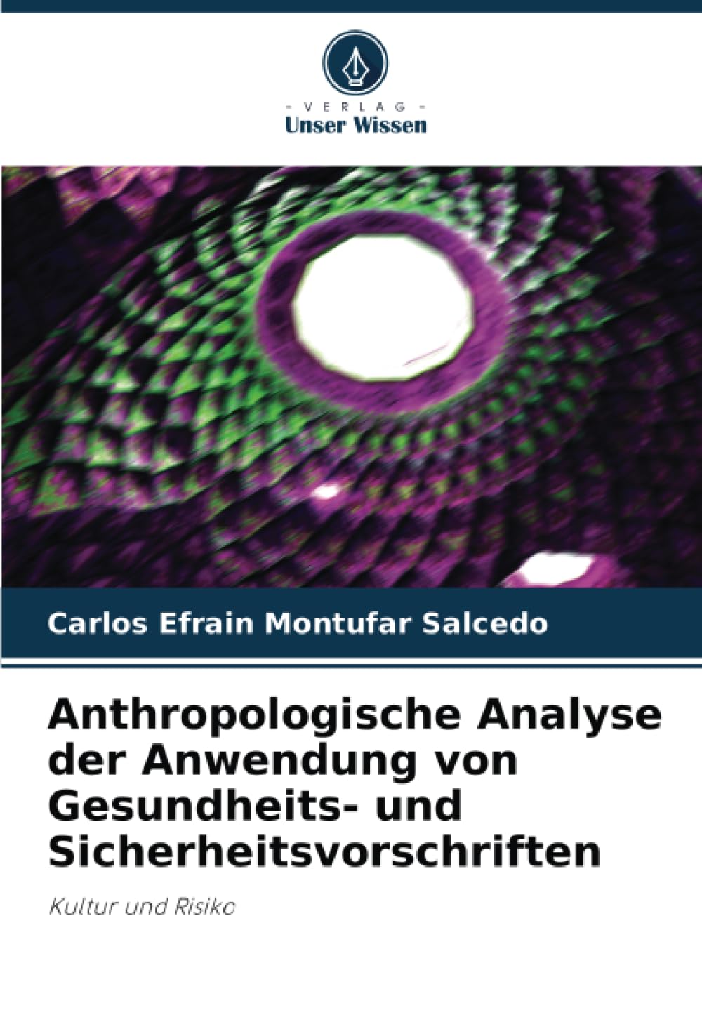 Anthropologische Analyse der Anwendung von Gesundheits- und Sicherheitsvorschriften: Kultur und Risiko Law