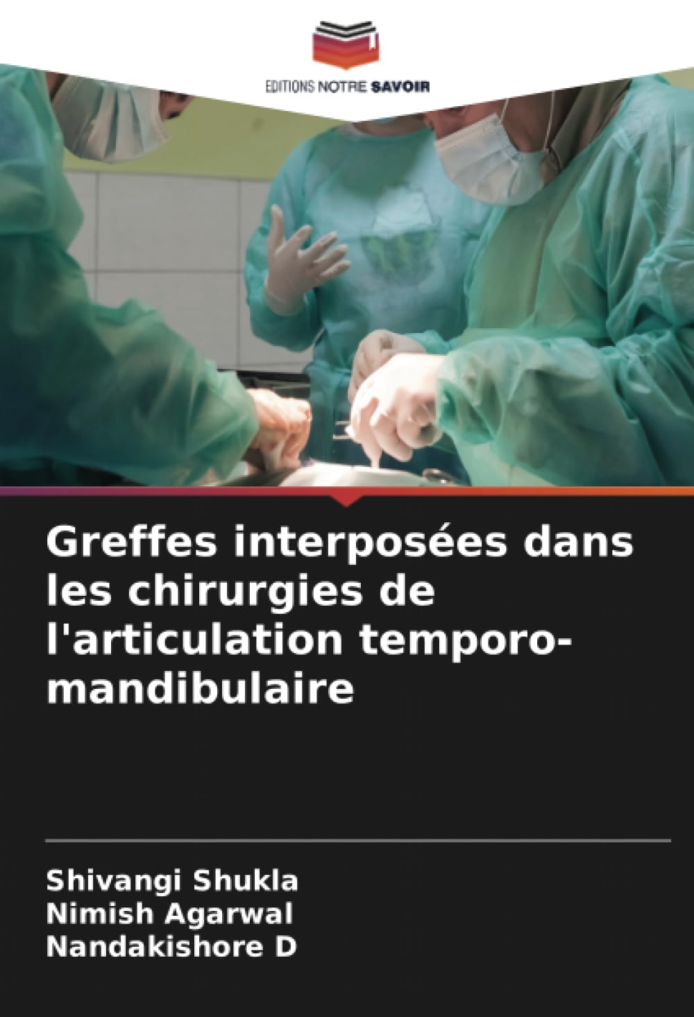 Greffes interposées dans les chirurgies de l'articulation temporo-mandibulaire Medicine