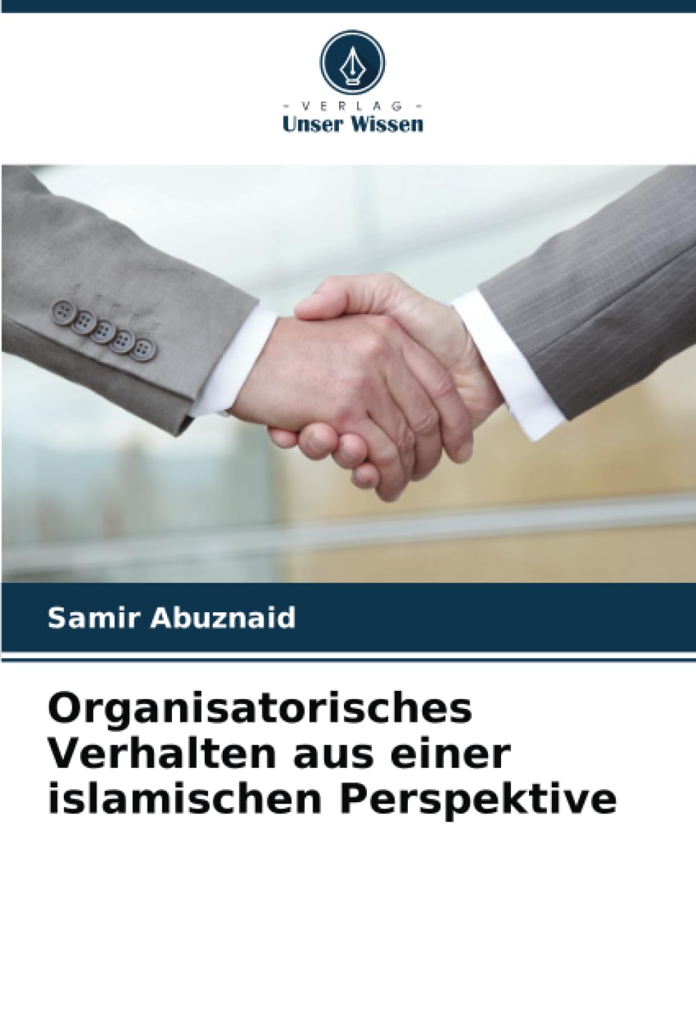 Organisatorisches Verhalten aus einer islamischen Perspektive Law