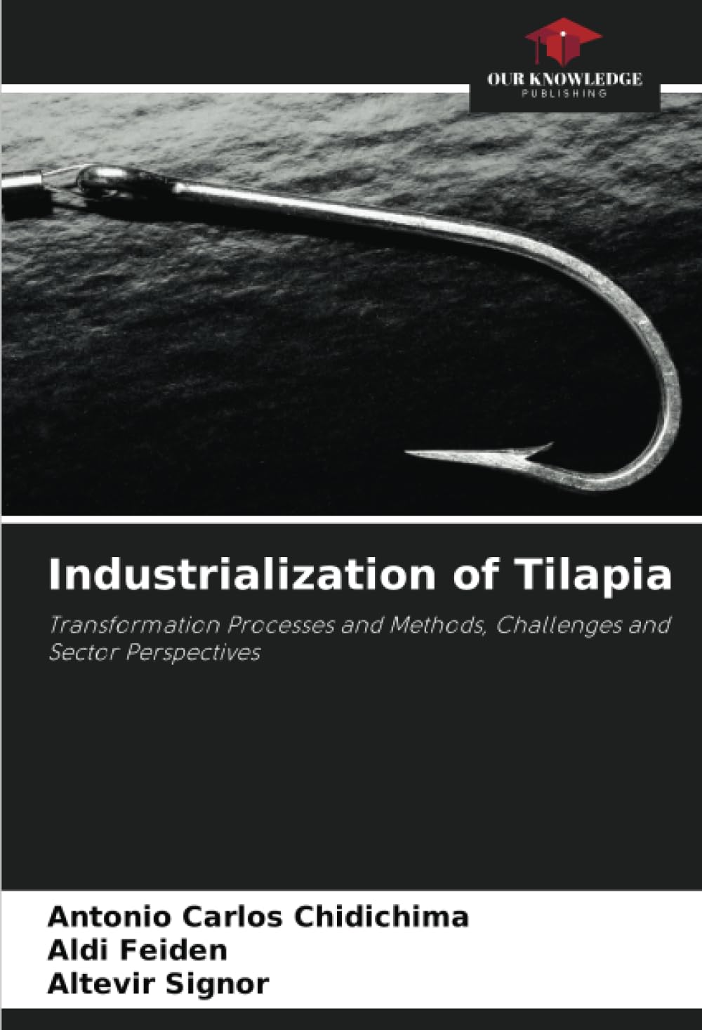 Industrialization of Tilapia Natural Sciences