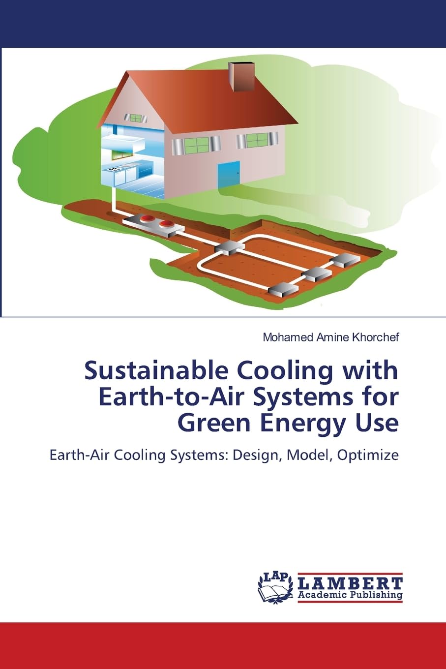 Sustainable Cooling with Earth-to-Air Systems for Green Energy Use Business & Technology