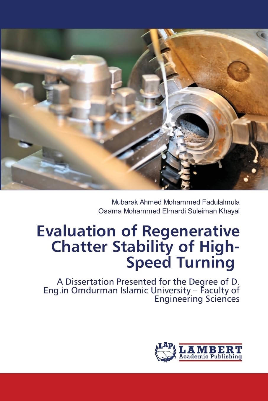Evaluation of Regenerative Chatter Stability of High-Speed Turning Business & Technology