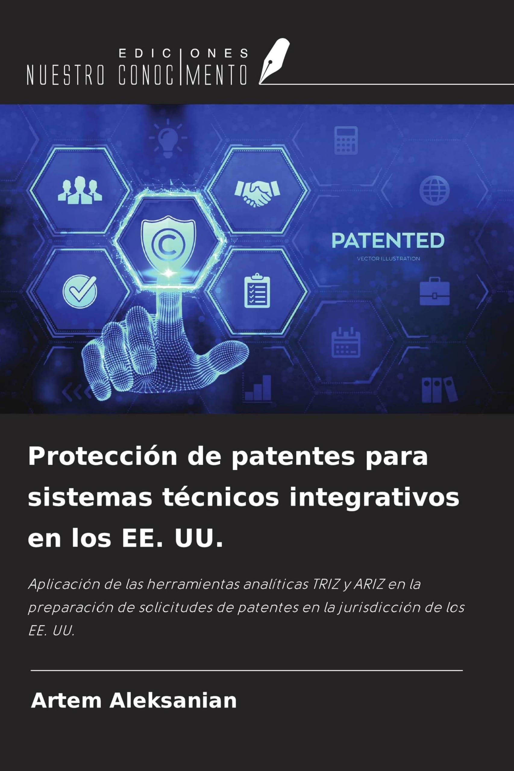Protección de patentes para sistemas técnicos integrativos en los EE. UU. Law