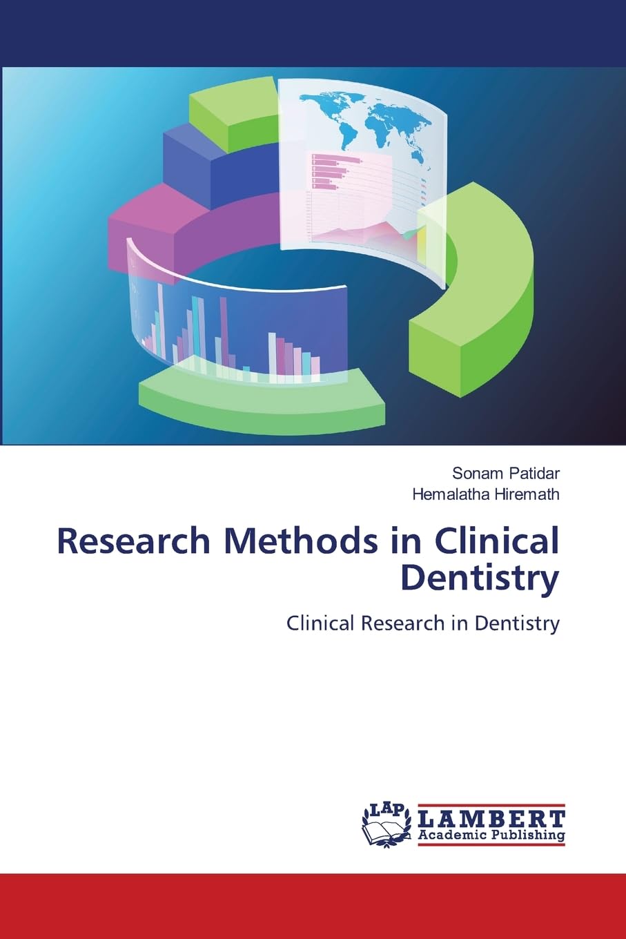 Research Methods in Clinical Dentistry: Clinical Research in Dentistry Medicine