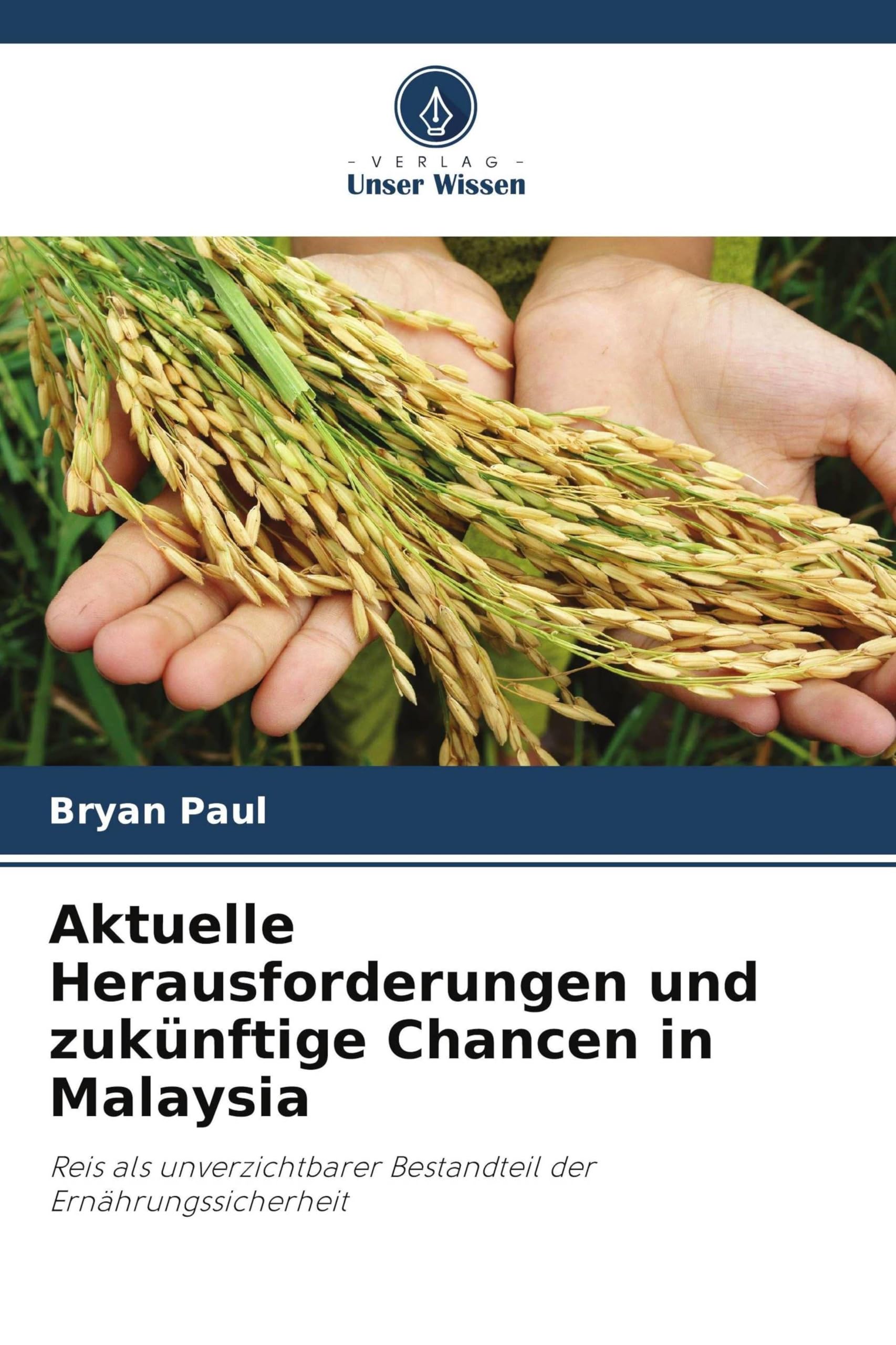 Aktuelle Herausforderungen und zukünftige Chancen in Malaysia Natural Sciences