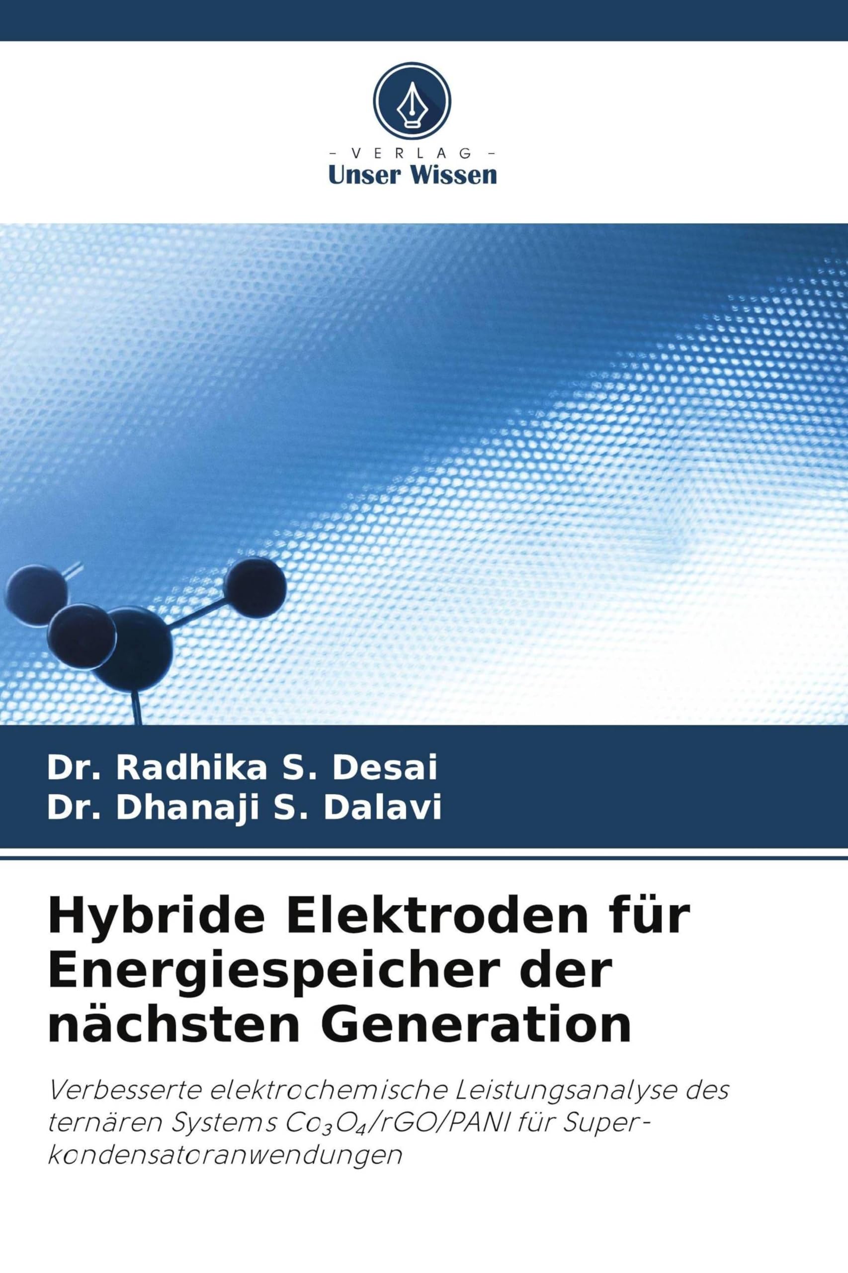Hybride Elektroden für Energiespeicher der nächsten Generation Business & Technology