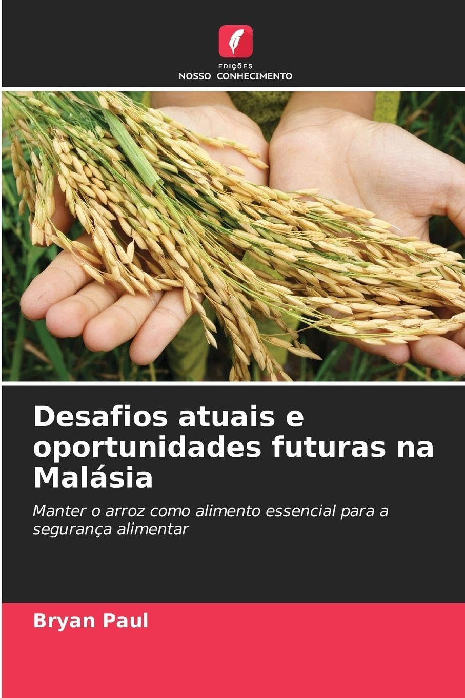 Desafios atuais e oportunidades futuras na Malásia Natural Sciences