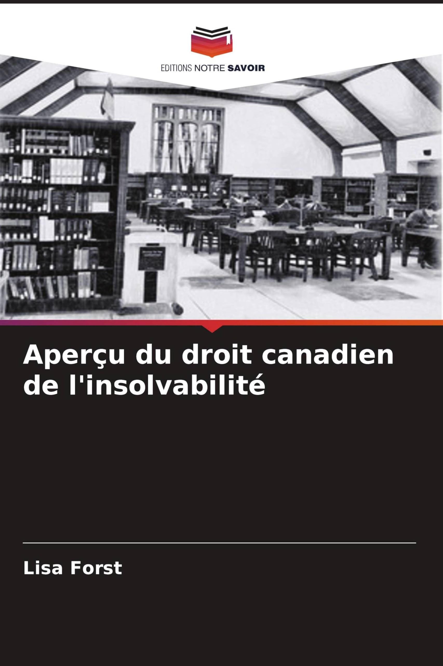Aperçu du droit canadien de l'insolvabilité Law