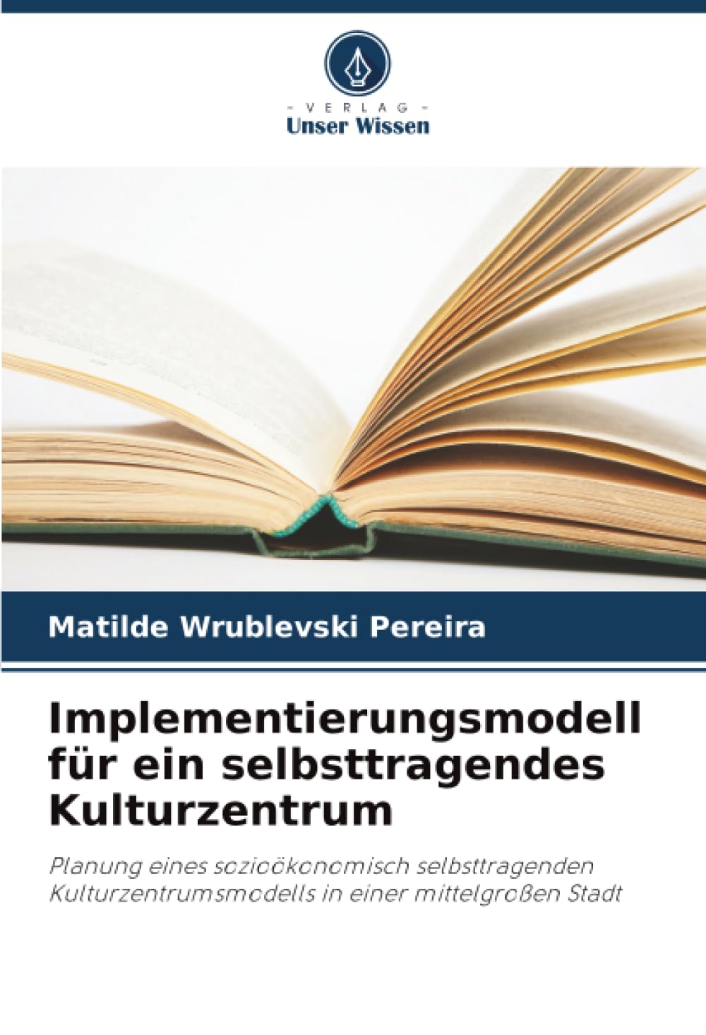 Implementierungsmodell für ein selbsttragendes Kulturzentrum Arts & Music