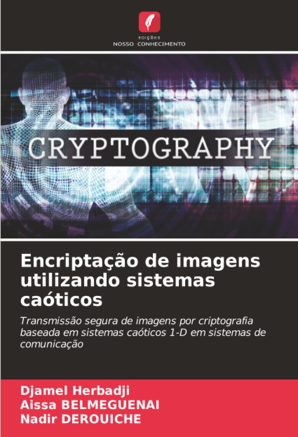 Product Image: Encriptação de imagens utilizando sistemas caóticos