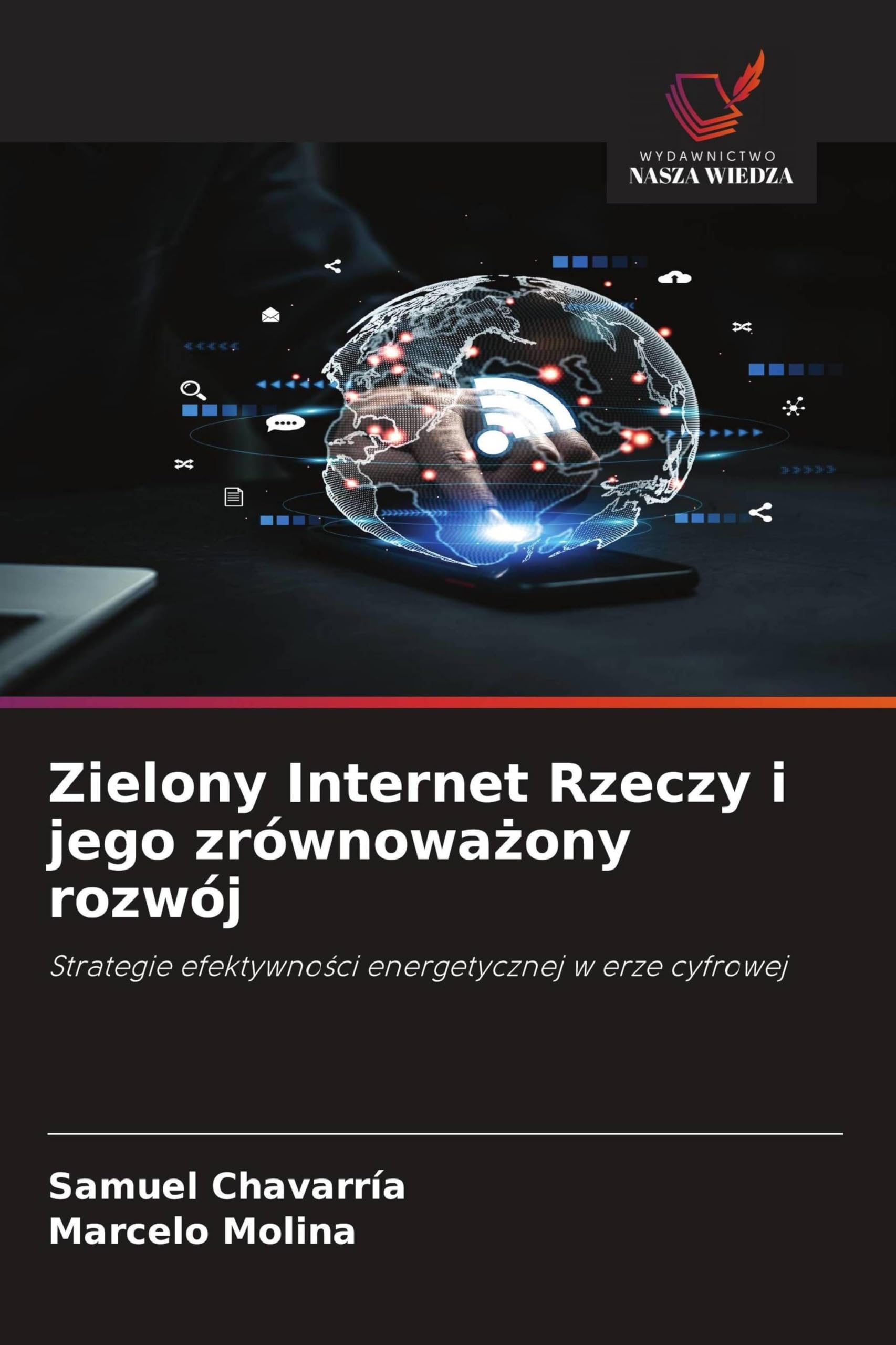 Zielony Internet Rzeczy i jego zrównowa¿ony rozwój Computer Science