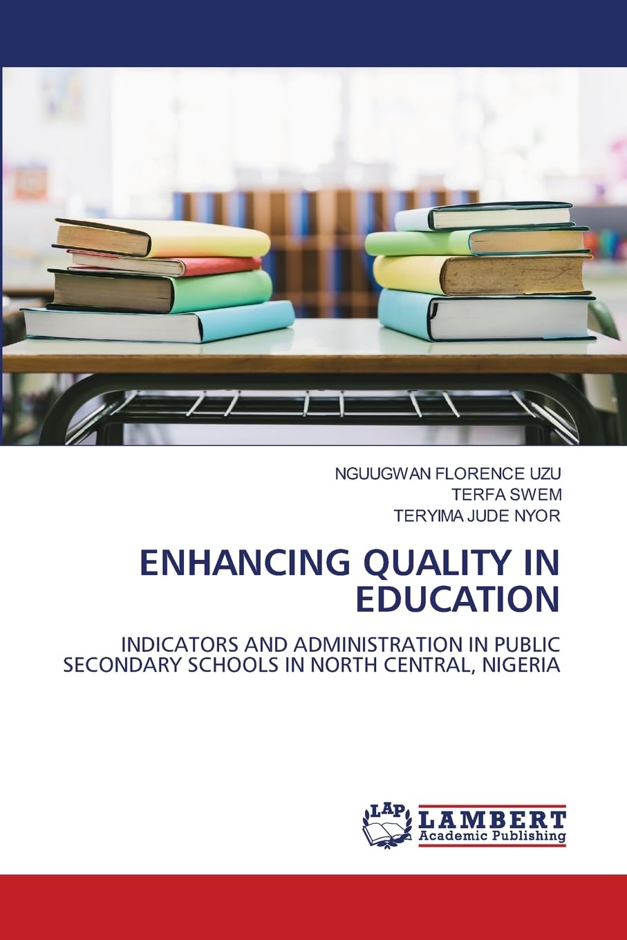 ENHANCING QUALITY IN EDUCATION Education & Training