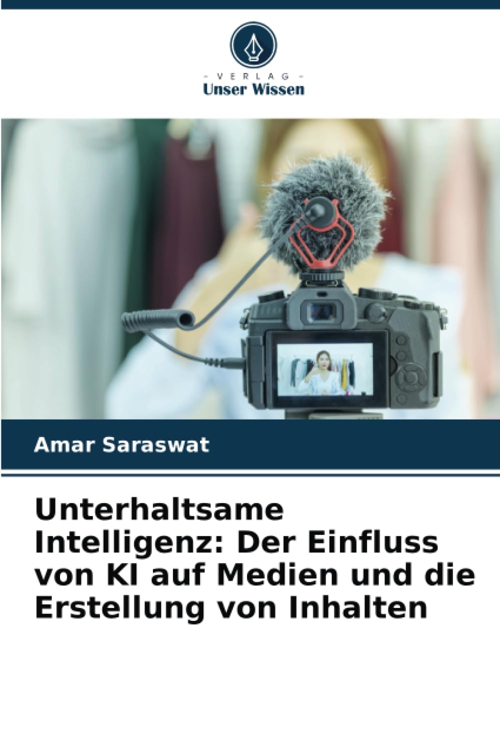 Unterhaltsame Intelligenz: Der Einfluss von KI auf Medien und die Erstellung von Inhalten Media & Communication