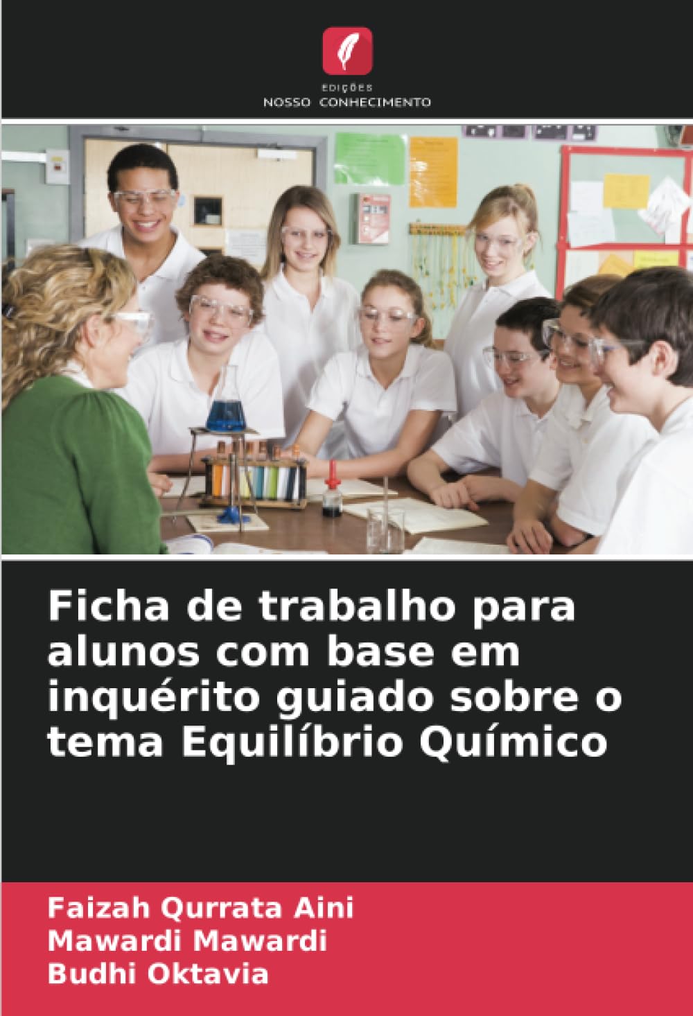 Ficha de trabalho para alunos com base em inquérito guiado sobre o tema Equilíbrio Químico book