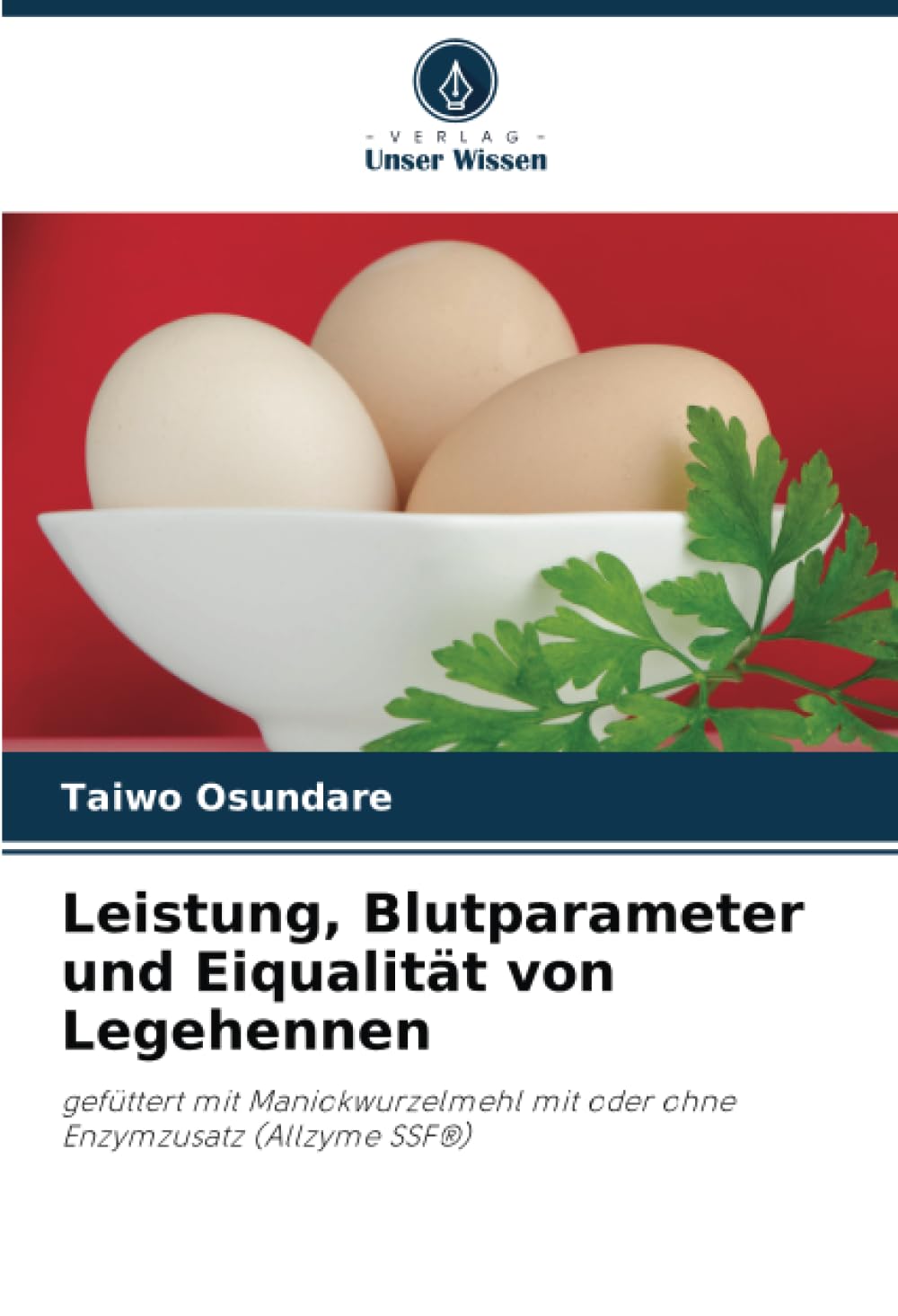 Leistung, Blutparameter und Eiqualität von Legehennen Education & Training