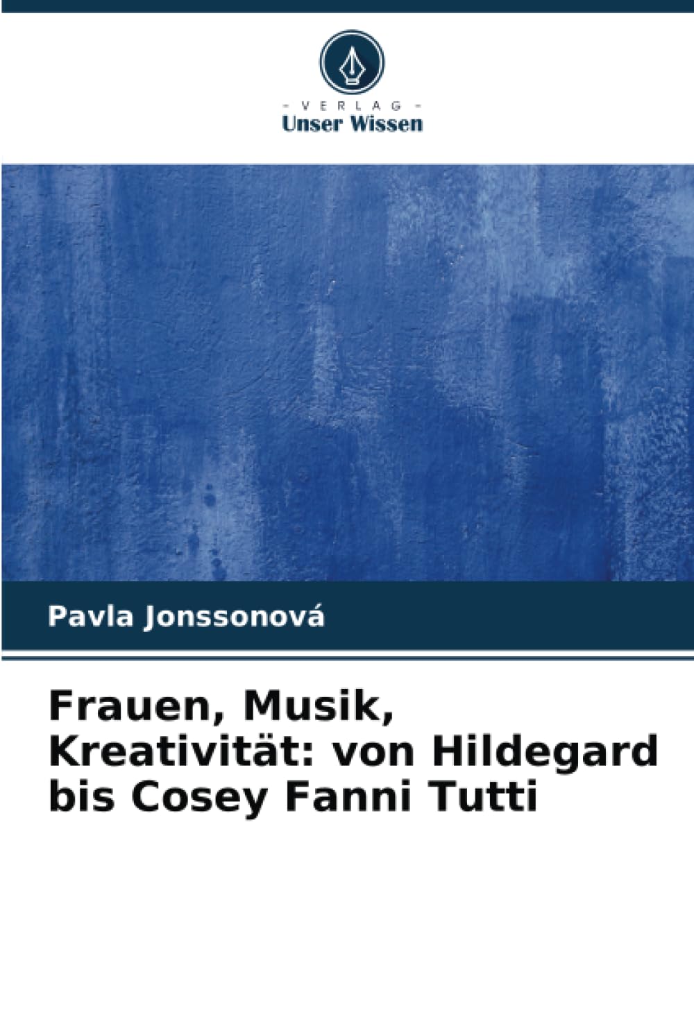 Frauen, Musik, Kreativität: von Hildegard bis Cosey Fanni Tutti Arts & Music