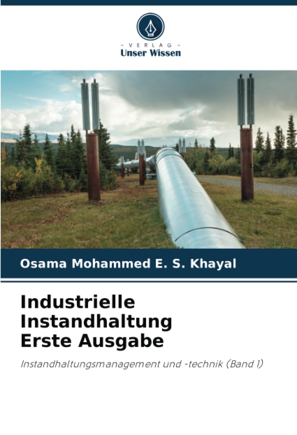 Industrielle Instandhaltung Erste Ausgabe Business & Technology
