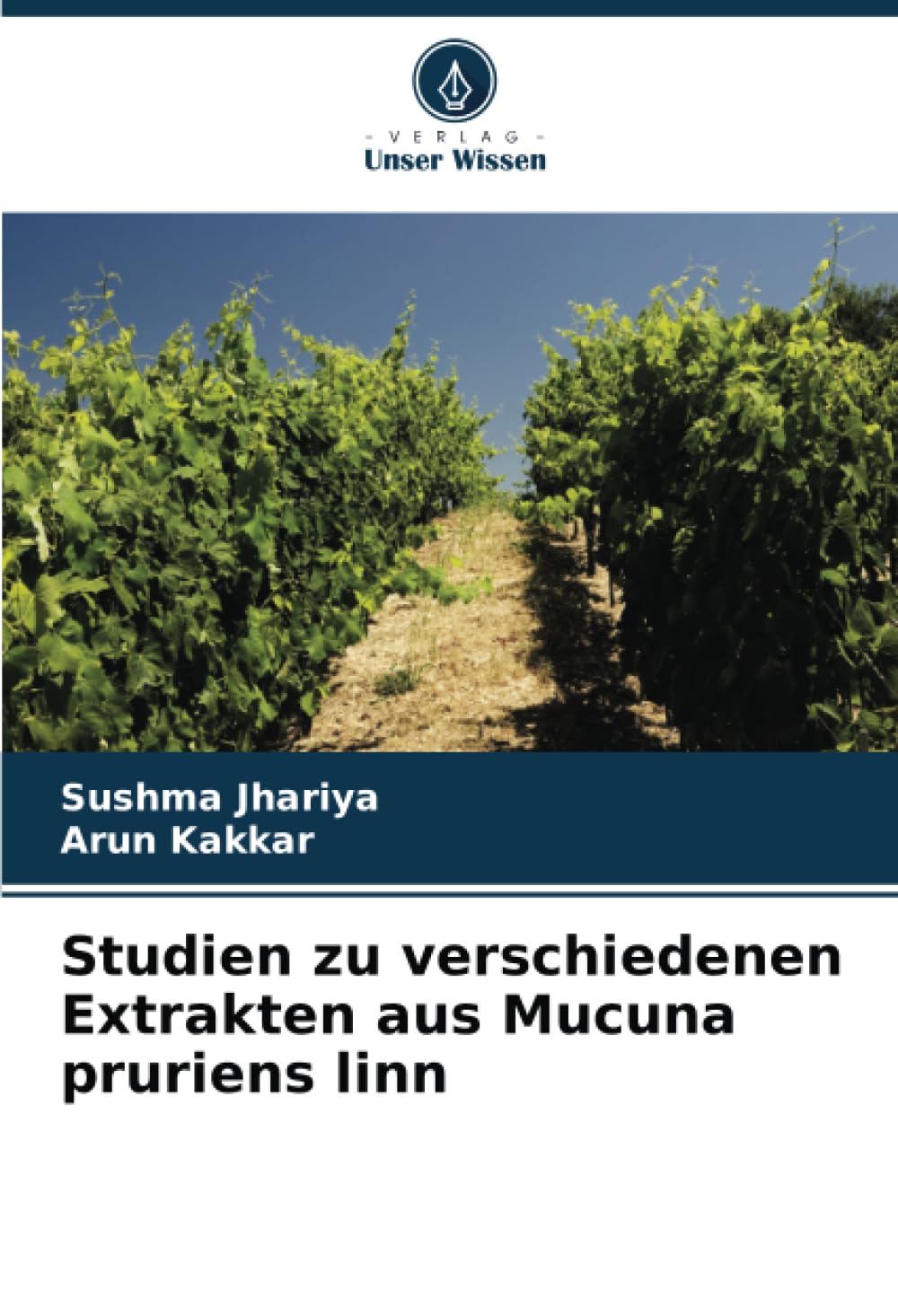 Studien zu verschiedenen Extrakten aus Mucuna pruriens linn Natural Sciences