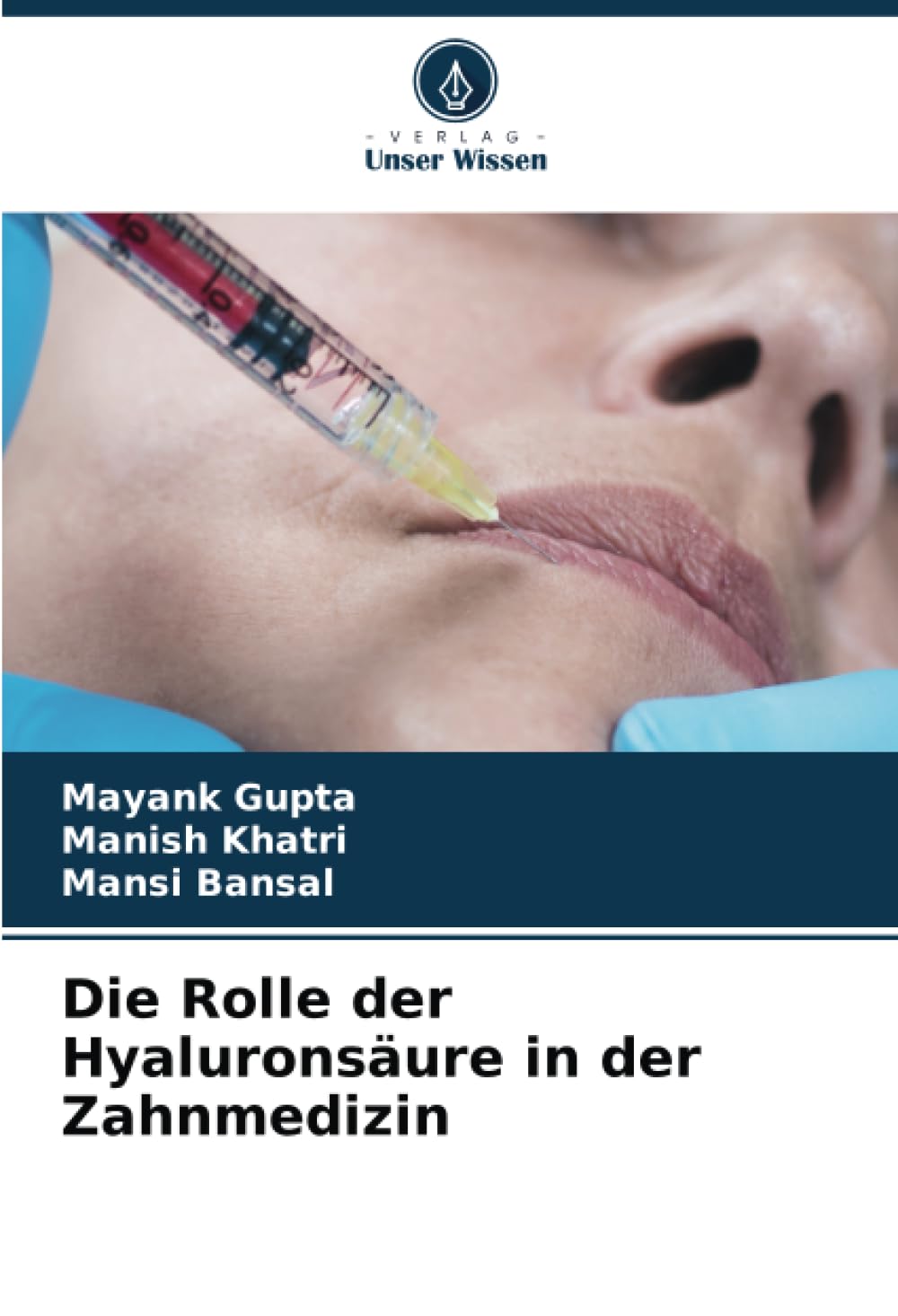 Die Rolle der Hyaluronsäure in der Zahnmedizin Medicine