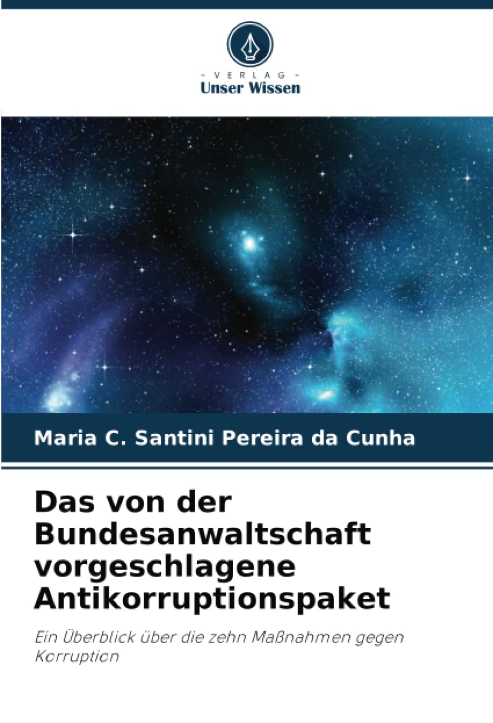 Das von der Bundesanwaltschaft vorgeschlagene Antikorruptionspaket Law