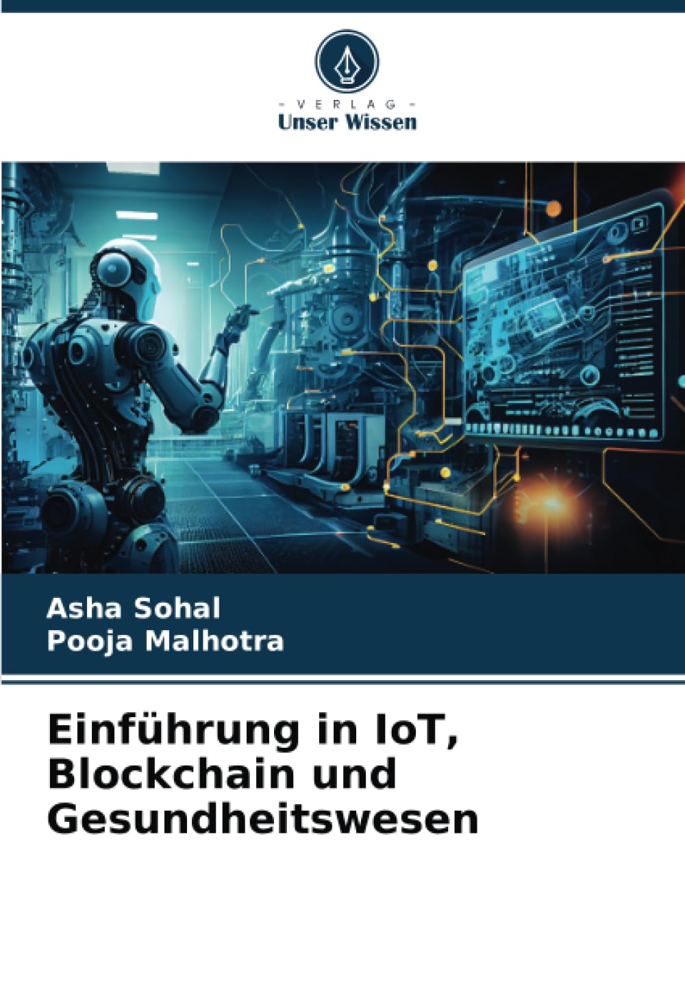 Einführung in IoT, Blockchain und Gesundheitswesen: DE Computer Science