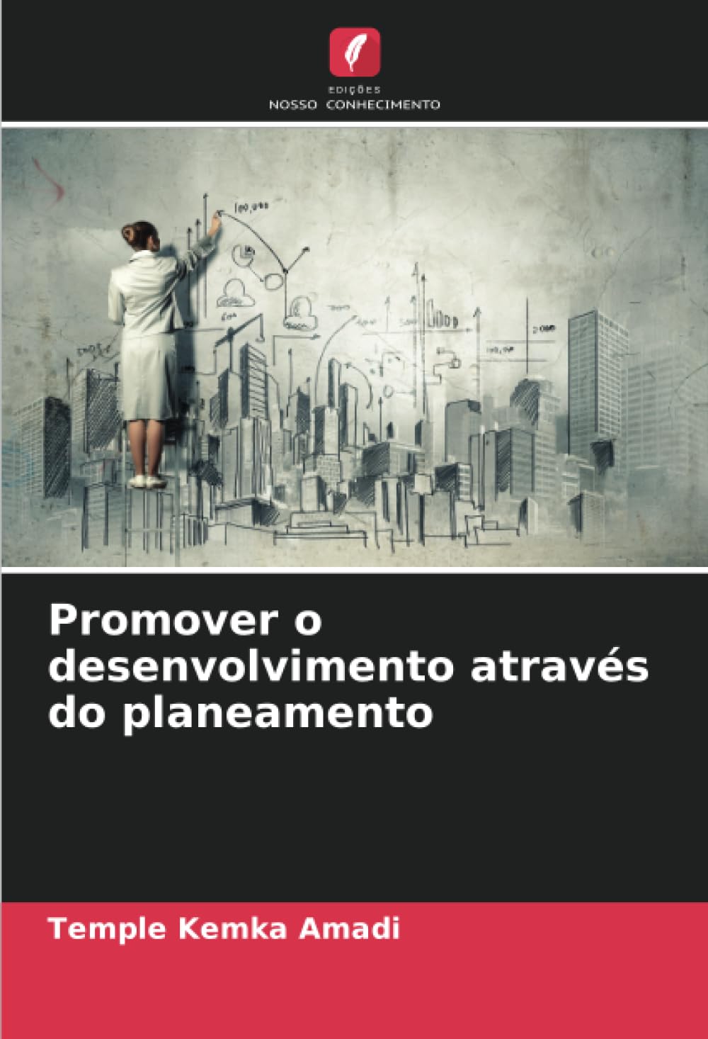 Promover o desenvolvimento através do planeamento Law
