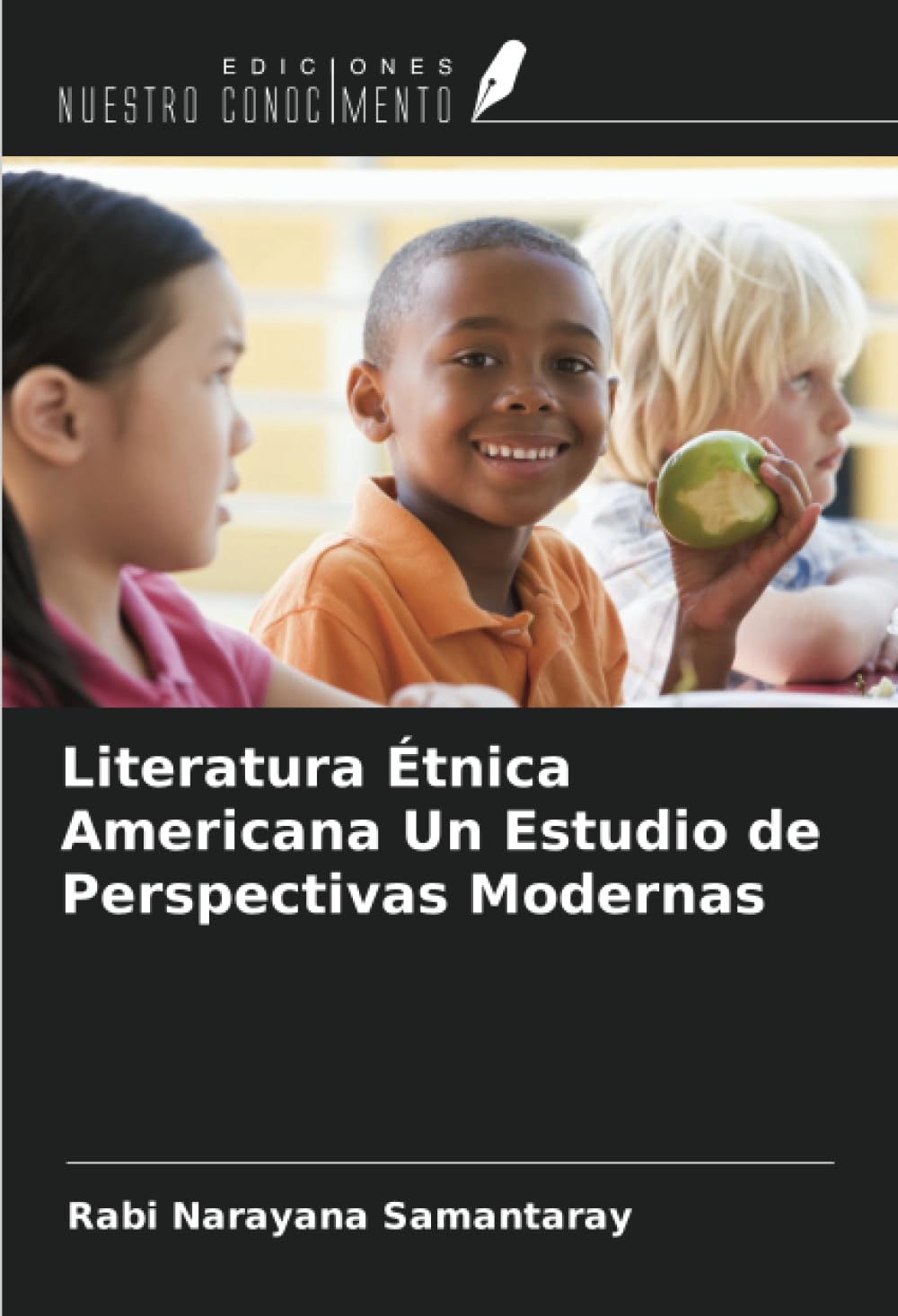 Literatura Étnica Americana Un Estudio de Perspectivas Modernas Social Sciences
