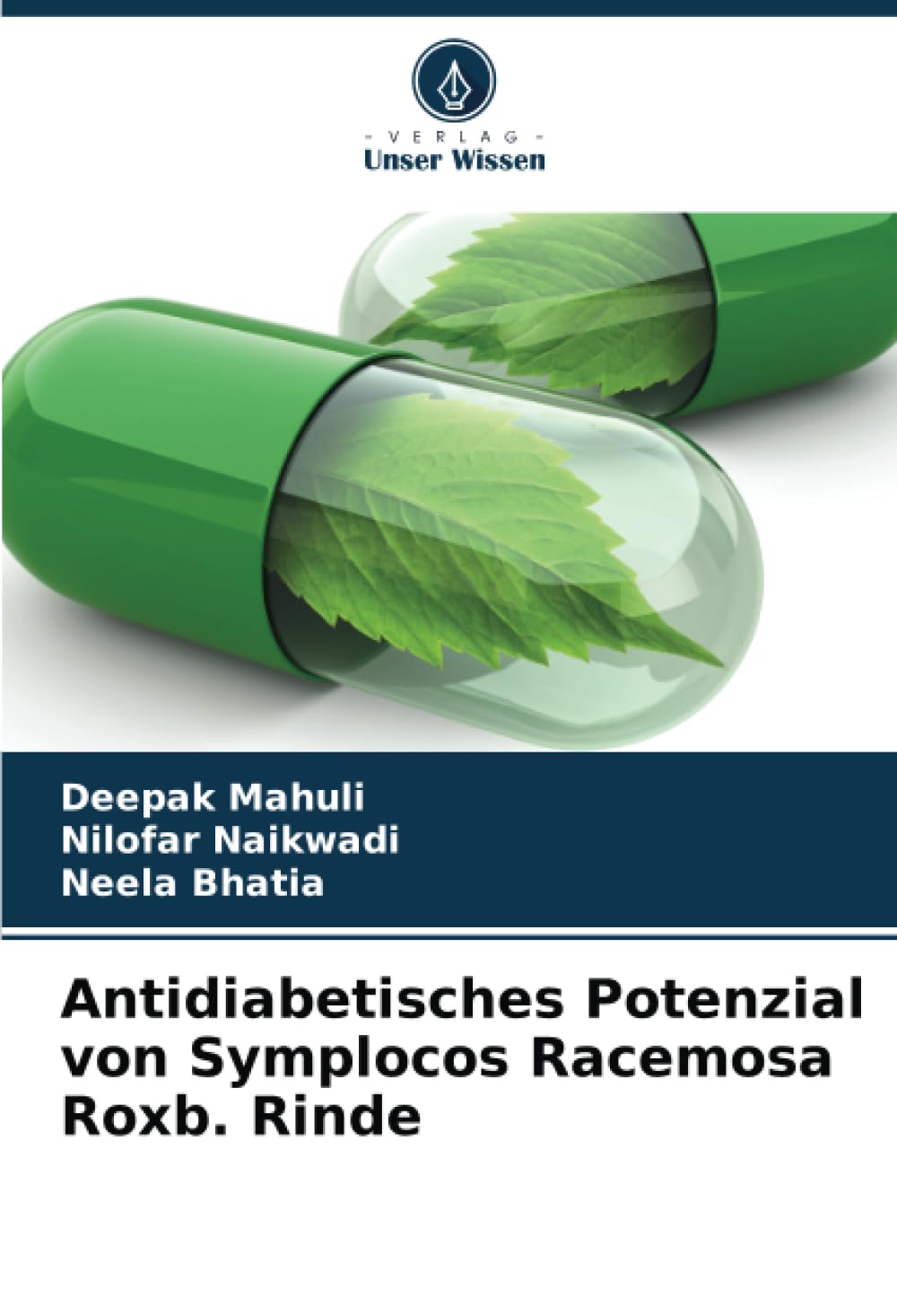 Antidiabetisches Potenzial von Symplocos Racemosa Roxb. Rinde Medicine
