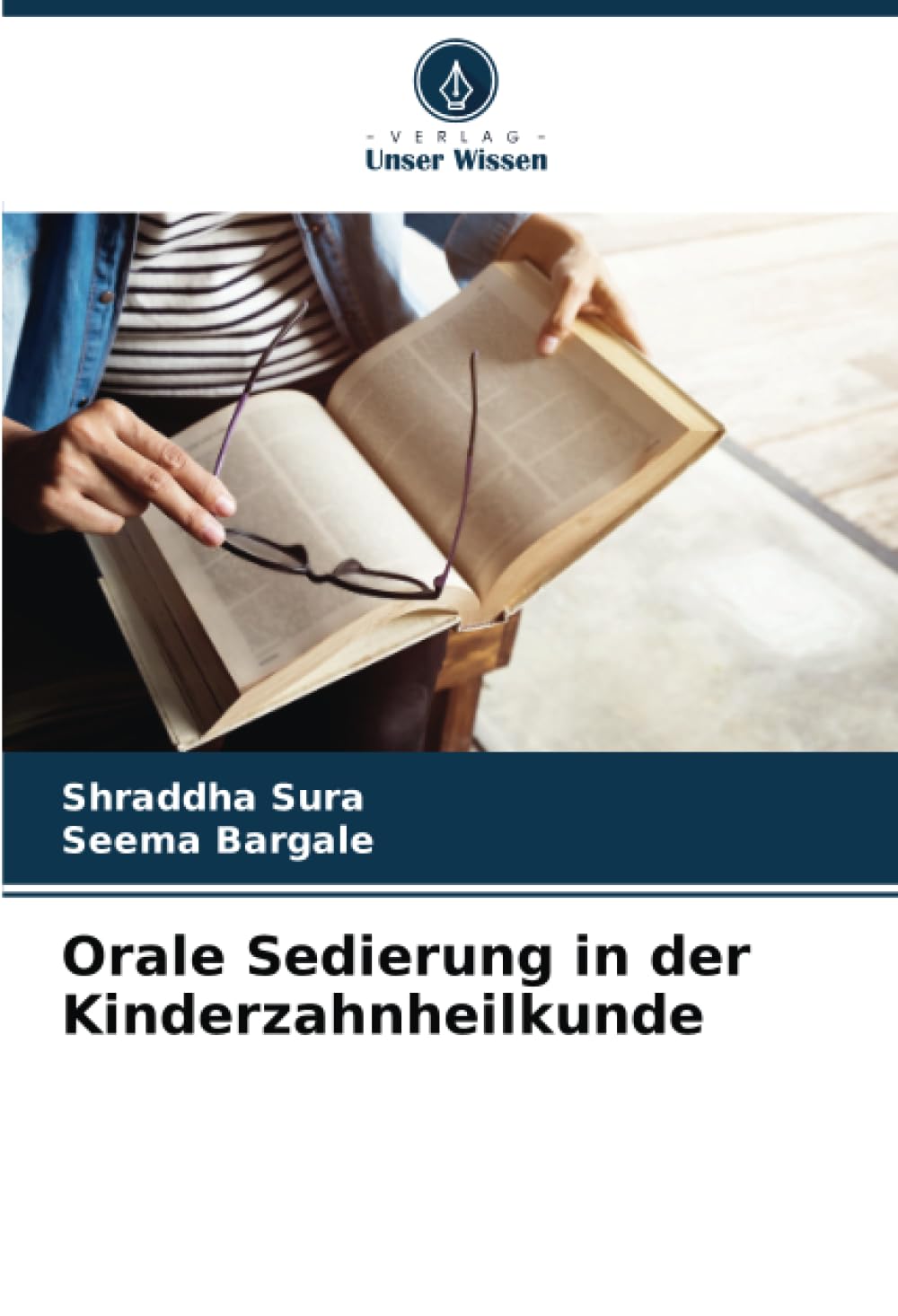 Orale Sedierung in der Kinderzahnheilkunde Medicine