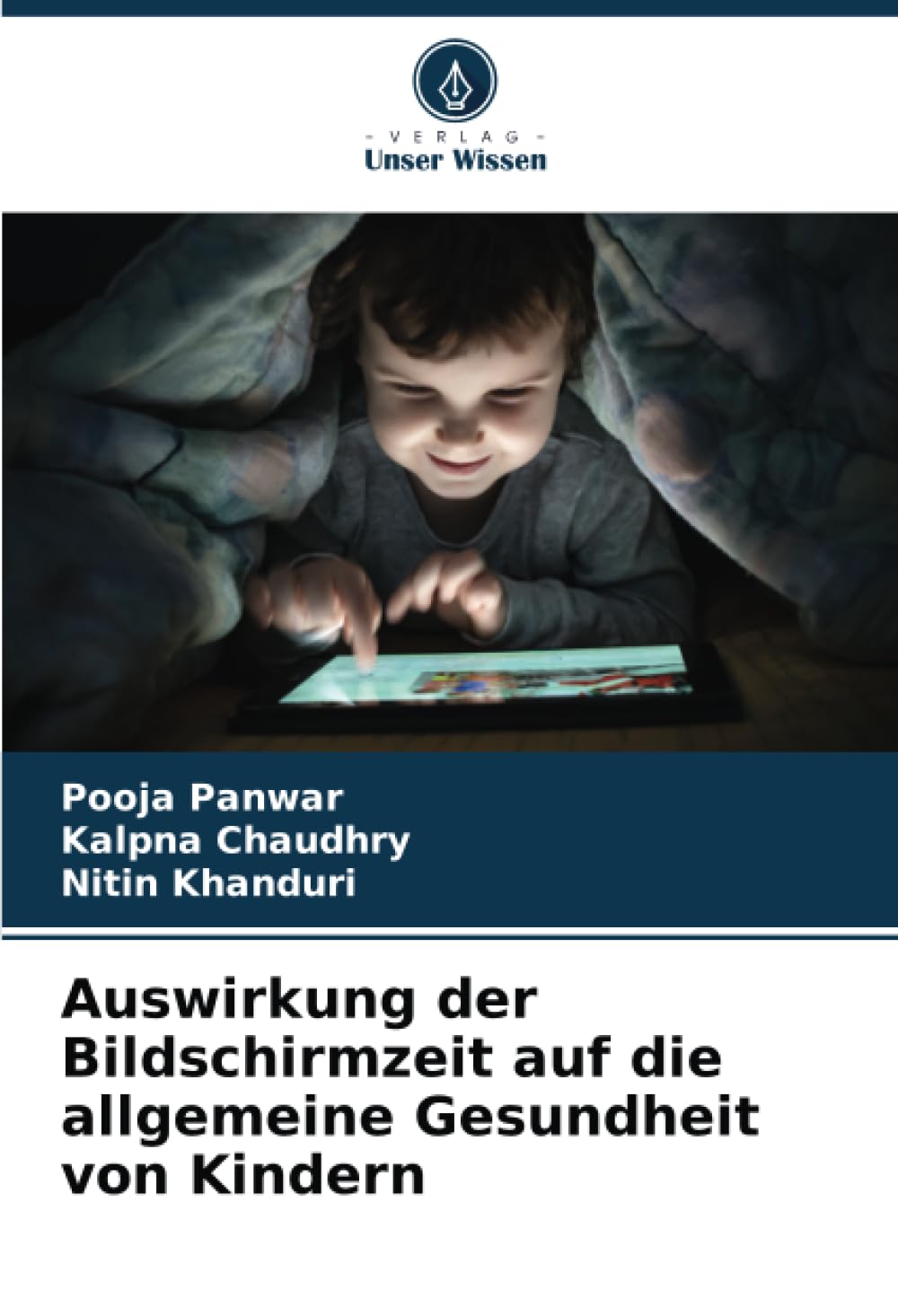 Auswirkung der Bildschirmzeit auf die allgemeine Gesundheit von Kindern Medicine