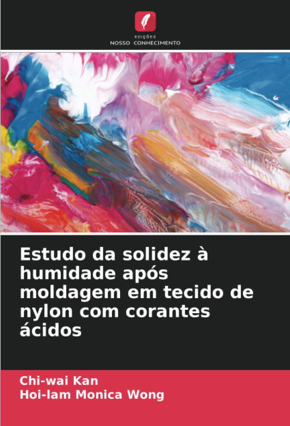Estudo da solidez à humidade após moldagem em tecido de nylon com corantes ácidos Business & Technology