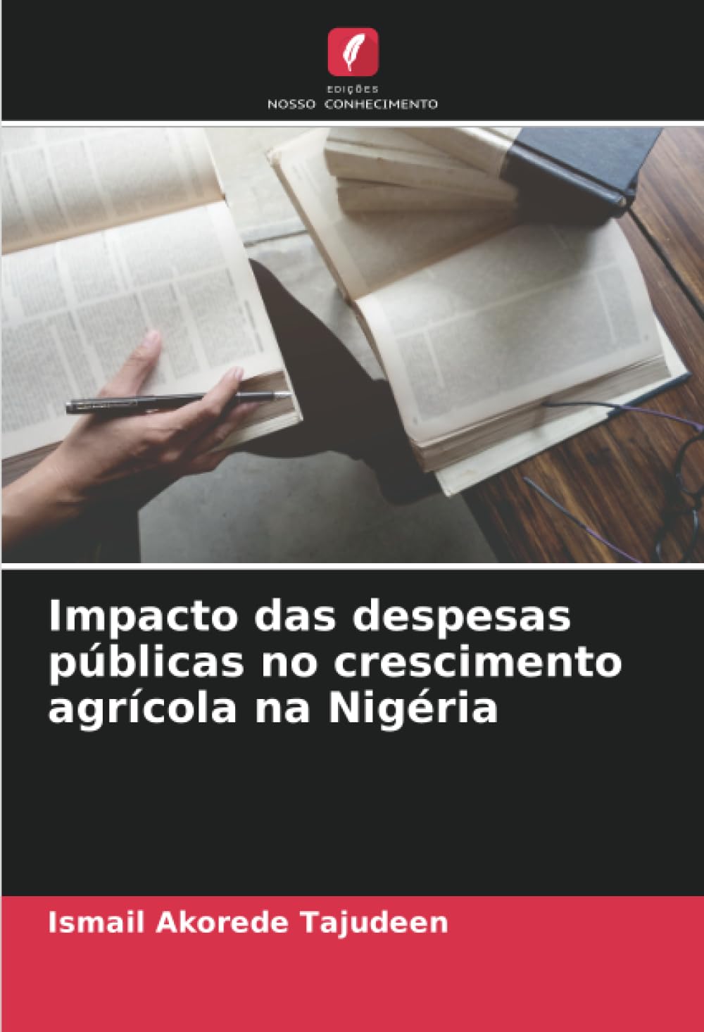 Impacto das despesas públicas no crescimento agrícola na Nigéria Law