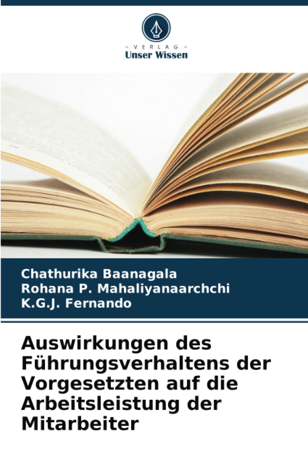 Auswirkungen des Führungsverhaltens der Vorgesetzten auf die Arbeitsleistung der Mitarbeiter Law