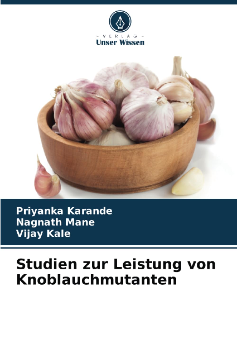 Studien zur Leistung von Knoblauchmutanten: DE Natural Sciences