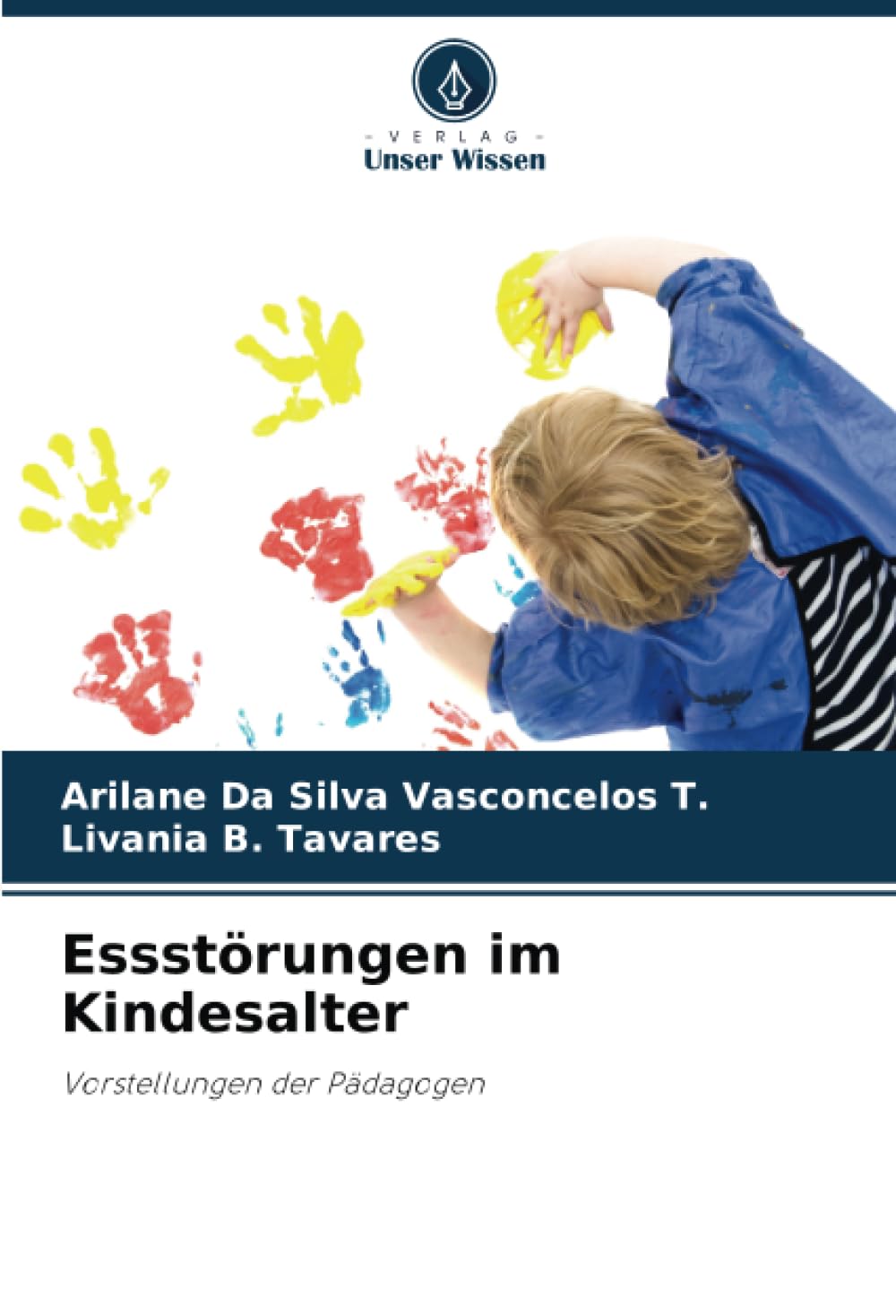 Essstörungen im Kindesalter: Vorstellungen der Pädagogen Health, Nutrition & Fitness