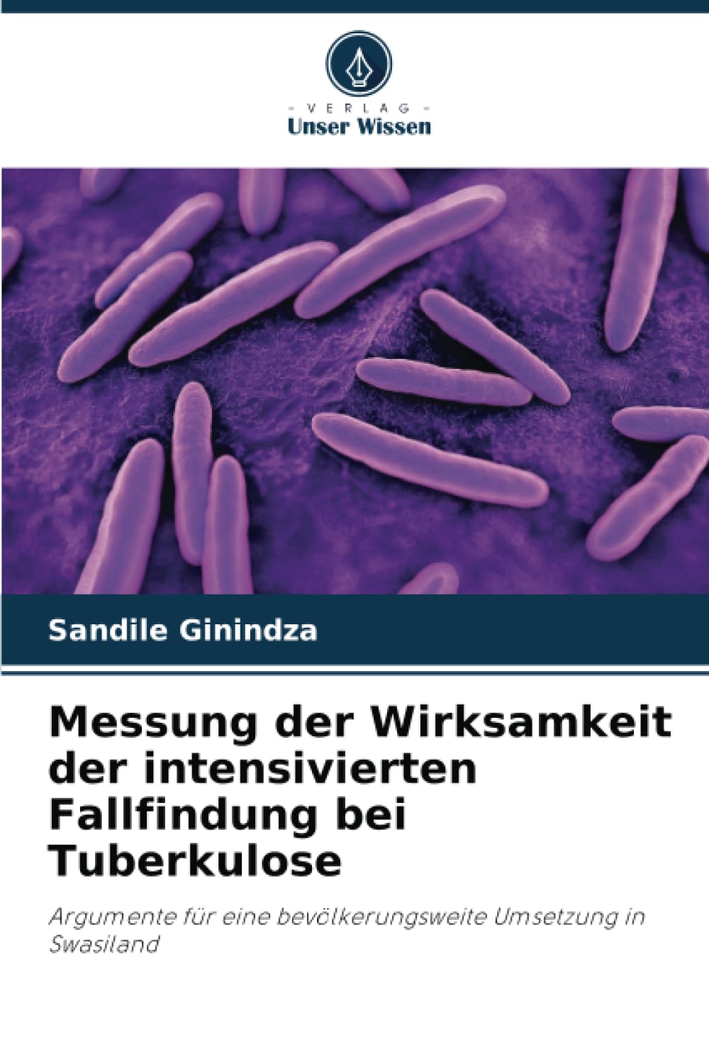 Messung der Wirksamkeit der intensivierten Fallfindung bei Tuberkulose Medicine