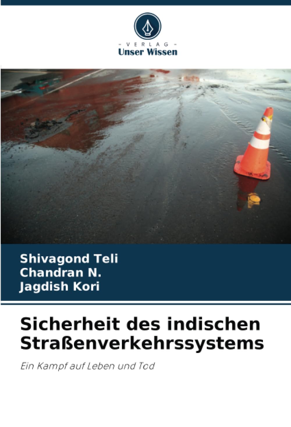 Sicherheit des indischen Straßenverkehrssystems Business & Technology