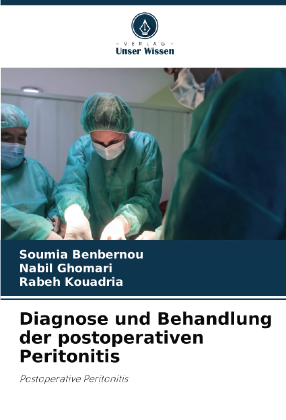Diagnose und Behandlung der postoperativen Peritonitis: Postoperative Peritonitis Medicine