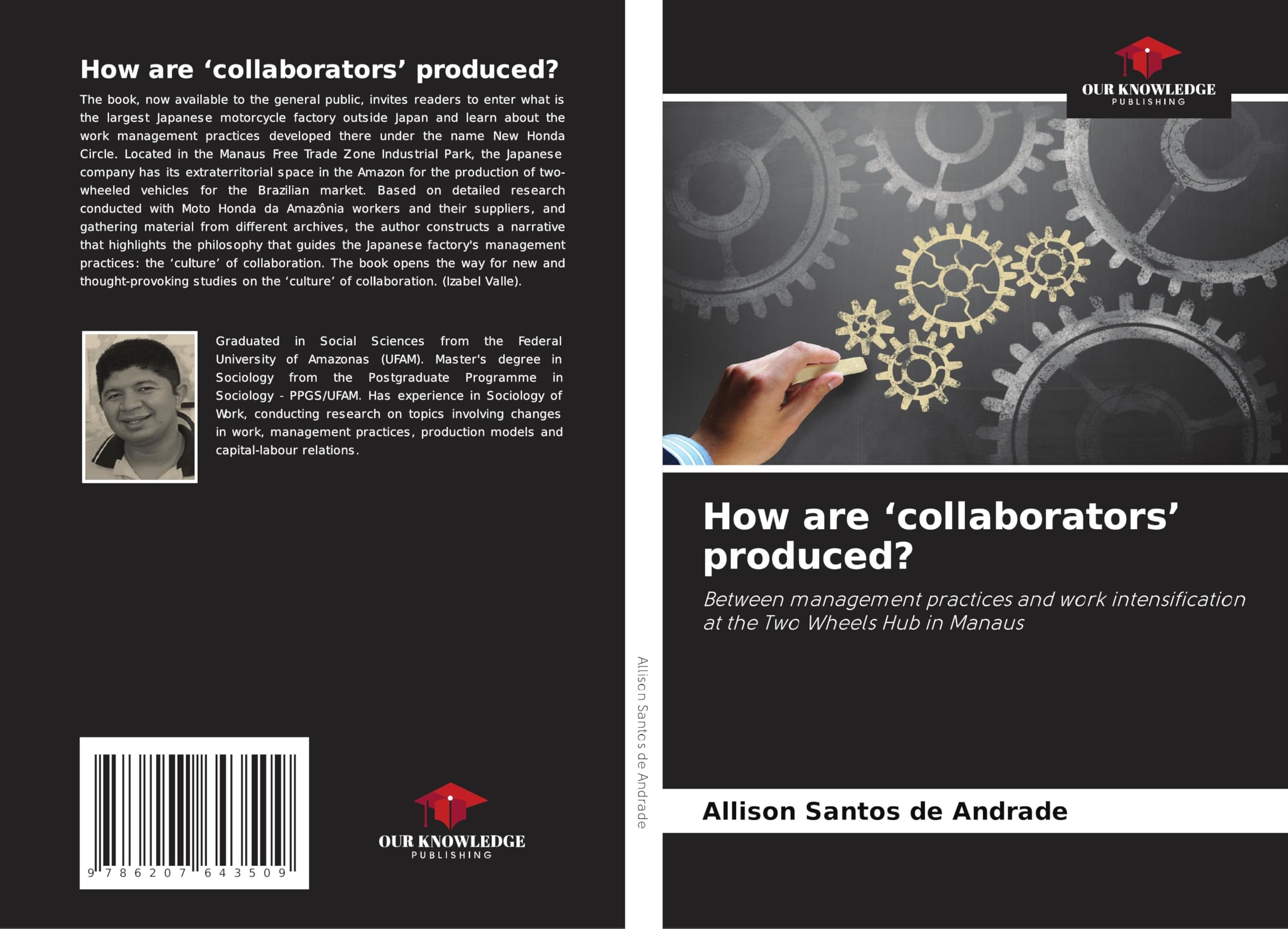 How are 'collaborators' produced?: Between management practices and work intensification at the Two Wheels Hub in Manaus Law